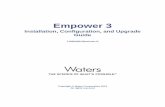 Empower 3 Installation, Configuration, and Upgrade Guide ... · Empower Software Intended use Use Waters® Empower™ 3 Feature Release 2 (FR2) software for acquiring, processing,