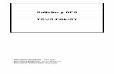 Salisbury RFC TOUR POLICY · Contents SRFC TOURING POLICY 2 Tour Requirements 3 Tour Guidelines for Organisers 4 SRFC Tour Banking Details 5 Attachments Salisbury RFC - Tour Approval