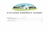 FUTURE ENERGY GAMEfuture-energy-game.ch/material/FutureEnergyGame_Begleitmaterial_IT.pdf · ri diventano proprietari di un immobile vecchio che ... liere il fornitore di energia elettrica