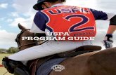 USPA PROGRAM GUIDE - United States Polo Association · USPA MISSION STATEMENT The United States Polo Association was organized and exists for the purposes of promoting the game of