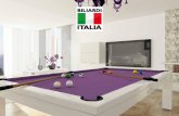 Billiard Table - Biliardi Italia · Billiard Table Tavolo da biliardo professionale nato dal desiderio di unire l’utile al dilettevole. Disegnato per essere impiegato facilmente