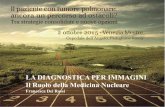 LA DIAGNOSTICA PER IMMAGINI Il Ruolo della Medicina Nuclearedelphiecm.it/wp-content/uploads/2015/10/2015-099-Slides_DEI-ROSSI.pdf · Pz. diabetico in terapia insulinica: ... - FEGATO