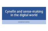 Cynefin and sense-making in the digital · PDF filethe cynefin framework obvious best practice sense – categorise– respond procedures oversimplification disorder complicated good