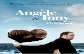 Venice Film Festival 2010 - Critics’ Week Angèle Tony · sa nulla dell’amore e i suoi tentativi di seduzione sono respinti da Tony. È troppo bella e sorprendente, perché possa