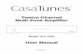CasaTunes XLa manual - Amazon Web Servicescasatunes-public.s3.amazonaws.com/Quick Start & Install Guides... · CasaTunes Audio amplifiers are designed to help deliver a great audio