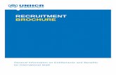RECRUITMENT BROCHURE - unhcr.org · General Information on Entitlements and Benefits for International Staff RECRUITMENT BROCHURE