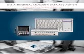 DYNAMIC SIGNAL ANALYSIS & DATA ACQUISITION - hzrad · DYNAMIC SIGNAL ANALYSIS & DATA ACQUISITION . TWO FORM FACTORS, ... DSA mode is designed for mechanical structure analysis, testing