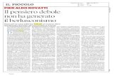 Quotidiano - autaut.ilsaggiatore.comautaut.ilsaggiatore.com/wp-content/uploads/2011/12/inattualita... · PIER ALDO ROVATTI Il pensiero debole non ha generato il berlusconismo ...