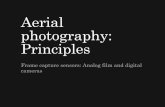 Aerial photography: Principles - About .Frames versus scans • Air photos are collected using a