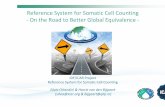 Reference System for Somatic Cell Counting On ... - icar.org · IDF/ICAR Project Group on IDF/ICAR Project Reference System for Somatic Cell Counting Silvia Orlandini& Harrievan den