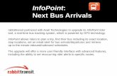 InfoPoint Next Bus Arrivals - Rabbit Transit · InfoPoint allows riders to plan a trip, find their bus including its exact location, stop locations, set an email alert for bus arrivals/departures