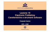 Lezione 16 ElectronicPublishing Caratteristiche e ... lezioni 05-06/Lezione 16.pdf · Lezione 16 – Electronic Publishing ... Multimedia sul Web Il contenuto dei documenti è prevalentemente