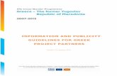 INNFFOORRMMAATIOON NDAAND IPPUUBBLLIICCITTYY ... · Macedonia 2007-2013” IPA Cross-border Programme. Communication and Visibility Manual for European Union External Actions . 3