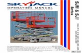 OPERATING MANUAL - skyjack.com · c. ANSI/SIA (United States) Operators are required by the current ANSI/SIA A92.6 standards to read and understand His/Her RESPONSIBILITIES in the