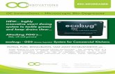 OC Innovations – Microscopic Bio-Degreaser · ® - GDII (Grease Degrader) System for Commercial Kitchens smart dosing for the commercial kitchen environment - the "ecobug GDII"