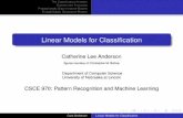 Linear Models for Classification - University of Nebraska ...cse.unl.edu/~sscott/teach/Classes/cse970S07/slides/Anderson-4... · university-logo The Classiﬁcation Problem Discriminant