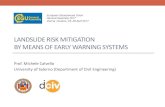 LANDSLIDE RISK MITIGATION BY MEANS OF EARLY … · Prof. Michele Calvello – University of Salerno, Italy (Dep. Civil Engineering) Vienna (Austria): 25 April 2017 Landslide classification
