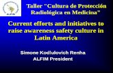 Current efforts and initiatives to raise awareness safety ... efforts and initiatives2015 S... · Current efforts and initiatives to raise awareness safety culture in Latin America