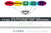 Sharing Economy Agenda - Labour Law Research · A conference examining how the Sharing Economy affects consumers, communities, employers, governments, unions and workers June 3, 2016