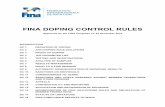 FINA DOPING CONTROL RULES · FINA DOPING CONTROL RULES Approved by the FINA Congress on 29 November 2014 INTRODUCTION DC 1 DEFINITION OF DOPING DC 2 ANTI-DOPING RULE VIOLATIONS