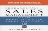 Fundamentals of Sales Management for the Newly Appointed ... Fundamentals of... · SALES MANAGEMENT for the NEWLY APPOINTED SALES MANAGER ... Fundamentals of sales management for