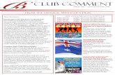 CLUB COMMENT - Burwood RSL · CLUB COMMENT From the general manager’s desk Dear Members, ... Meatloaf and Frank Sinatra. darts billiards & snooker ... Nina, Luigi and Giovanna;