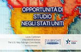 Presentazione standard di PowerPoint - unifi.it · Educational Advisor The U.S.-Italy Fulbright Commission Sessione informativa. IL PROGRAMMA FULBRIGHT LA COMMISSIONE FULBRIGHT FulbrightCommissionItaly