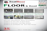 QUICKFIX FLOOR REPAIR AD COATIS - sealboss.com joint filler guidelines.pdf · QuickFix Floo eai e hee SealBoss®Qui ... pressure but to dispense the product evenly at a 1:1 ratio.