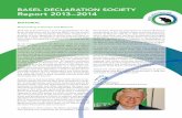 BASEL DECLARATION SOCIETY Report 2013–2014 · Dario Padovan (President of Pro-Test Italia; left) helps with translation. 2. BASEL DECLARATION Society Report 2013–2014 3 • August