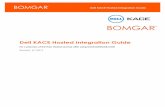 Dell KACE Hosted Integration Guide - ITNinja Dell KACE Hosted Integration... · Dell KACE Hosted Integration Guide Dell KACE Hosted Integration Guide For customers of the Free Hosted