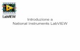 Introduzione a National Instruments LabVIEW - roma1.infn.it · • National Instruments ha anche cominciato a sviluppare sistemi ... strumento virtuale: ... Cluster (struttura di
