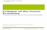 Endf Critique of the Green Economy Kopien · green economy, which invariably place the economy at the center of any discussion of sustainability. It is true that we shall save the