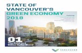 STATE OF VANCOUVER’S GREEN ECONOMY · Juvarya Veltkamp , Manager, Green Economy Initiatives, of the Vancouver Economic Commission with support from the Delphi Group and the Mustel