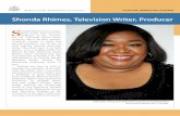 Shonda Rhimes, Television Writer, Producer · Grey’s Anatomy has also won National Association for the Advancement of Colored People (NAACP) Image Awards for addressing important