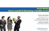 Social Media: Nuovi modelli di Marketing e Vendita on-line · Social Media: Nuovi modelli di Marketing e Vendita on-line …versonuovi paradigmi di business ….. In effetti: ...
