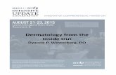 Dermatology from the Inside Out - ACOFP am 800 Westerberg Dyanne... · Dermatology from the Inside Out Dyanne P. Westerberg, DO. 8/3/2015 1 Dermatological Manifestations of Systemic