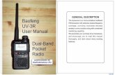 Baofeng UV-3R user manual - Radioamatore.info · Baofeng UV-3R User Manual GENERAL DESCRIPTION The transceiver is a micro-miniature mu tiband FM transceiver with extensive receive
