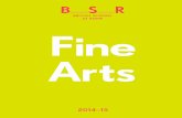 (read the BSR 2014-15 Fine Arts Catalogue) · 63 BSR Faculty of the Fine Arts and Staff ... Donszelmann and Tim Renshaw, ... del circuito culturale romano. Niente di tutto questo