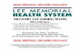 BOARD OF DIRECTORS - Lee Health · ELECTRONIC BOARD PACKET. BOARD OF DIRECTORS . Meetings: Lee Memorial Health System Board • Convene as Cape Coral Hospital • Convene as Lee Memorial