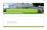 Meadow Spring Farm - PA Dairy Summit · 2/9/2015 1 Meadow Spring Farm PA DAIRY SUMMIT 2015 ANDREW AND THOMAS BOLLINGER History FROM 1940 TO NOW