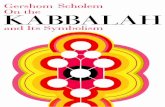 On the Kabbalah and Its Symbolism - the-eye.eu Magick Symbols Sigils... · THE Kabbalah, literally 'tradition,' that is, the tradition of things divine, is the sum of Jewish mysticism.