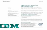 IBM Power Systems HPC Solutions Brief - Home | Microway · Solution Brief IBM Power Systems February 21 IBM Power Systems HPC solutions Faster time to insight with the high-performance,