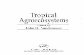 Tropical Agroecosy - Univallemafalda.univalle.edu.co/~hormigas/pdf/Tropical Agroecosystems.pdf · Tropical 1 Agroecosy stems , Edited by John H. Vandermeer CRC PRESS Boca Raton London