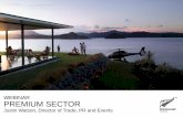 WEBINAR PREMIUM SECTOR - Home - Tourism New Zealand · New Zealand’s goal is to increase ... Treetops and the Taupo region. A ... of The Robb Report Digital Interactive PDF. (April)