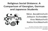 Religious Social Distance: A Comparison of Georgian ... · Religious Social Distance: A Comparison of Georgian, German and Japanese Students Nino Javakhishvili Johann Schneider ...