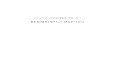 STATE CONTEXTS OF RENAISSANCE MAPPING · Lilian Armstrong, “Benedetto Bordon, Miniator, and Cartography in Early Sixteenth-Century Venice,” Imago Mundi48 (1996): 65–92; ...