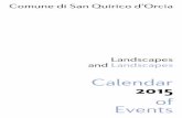 Calendar 2015 - Terre di Siena · Calendar 2015 of Events — There is a ... Musical Landscapes in Tuscany is a classical music festival ... CIBO | VAL D’ORCIA. Landscapes of Taste