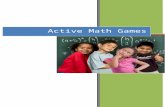 Active Math Games - memberfiles.freewebs.com  · Web viewThe traditional Japanese way of doing it is to shout a word and the kids form groups according to how many syllables it has