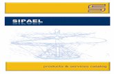 products & services catalog - SIPAEL · sopravvivenza per applicazioni aerospaziali. 22.10.2010 ... test benches for helicopters and aircrafts - ground support equipments products