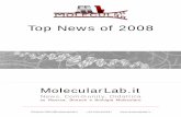 Top News of 2008 - molecularlab.it - Top News 2008.pdf · Londra la scorsa settimana. La Se il Dna mitocondriale tecnica, hanno spiegato i ricercatori, ha funzionato in materno (infatti